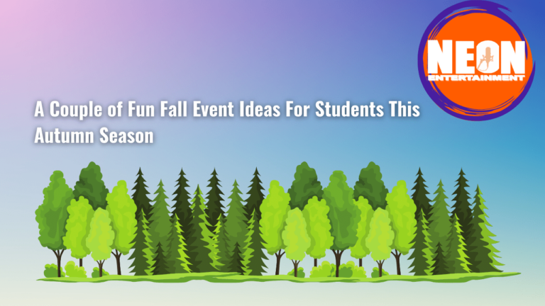 a-couple-of-fun-event-ideas-for-college-students-this-fall-season